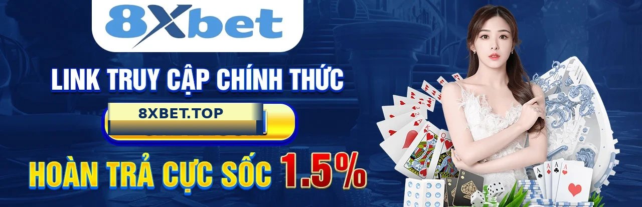 8XBET - Nhà Cái Uy Tín #1 Châu Á